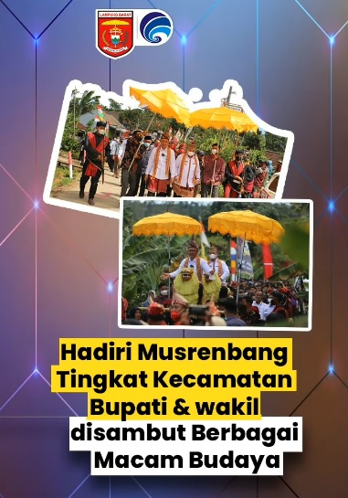 Hadiri Musrenbang Tingkat Kecamatan Bupati & Wakil Disambut Berbagai macam Budaya