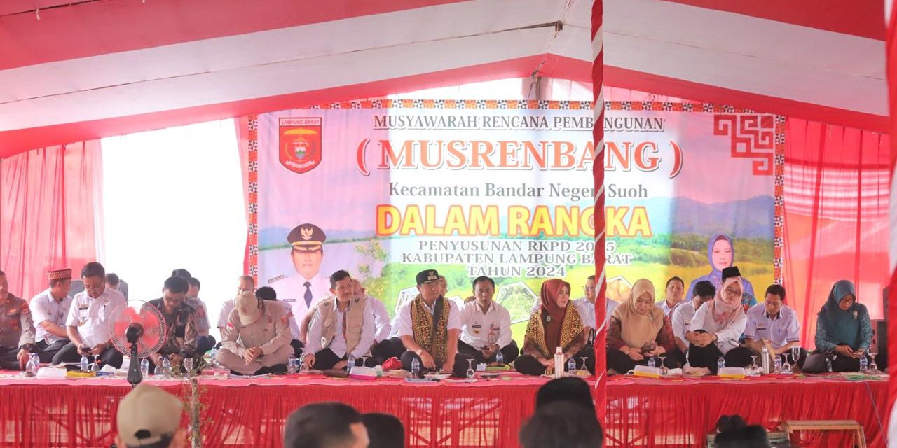 Pemkab Lampung Barat Gelar Musrenbang Di Kecamatan Suoh dan BNS.