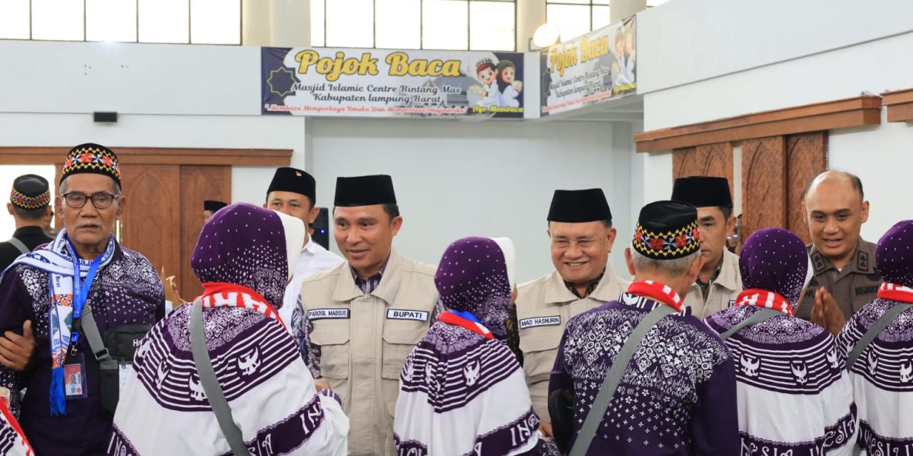 Parosil Mabsus Melepas 311 Calon Jamaah Haji Asal Lampung Barat