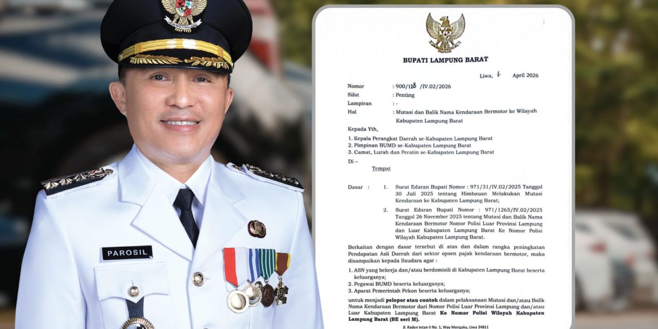 Gebrakan Bupati Parosil! Pemkab Lampung Barat Dorong ASN Jadi Pelopor Mutasi Kendaraan Demi Dongkrak PAD